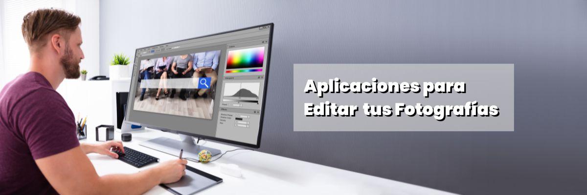 Aplicaciones para Editar tus Fotos como un Profesional