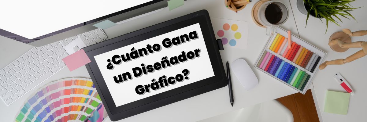 cuanto-gana-un-diseñador-grafico