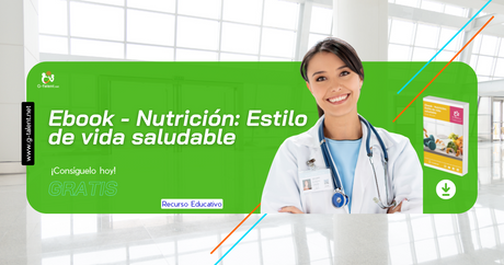 Ebook - Nutrición: Estilo de vida saludable