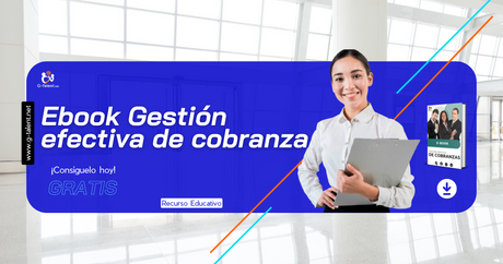 Ebook Gestión efectiva de cobranza