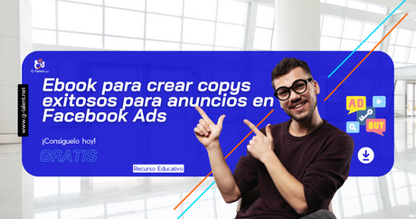 Ebook para crear copys exitosos para anuncios en Facebook Ads