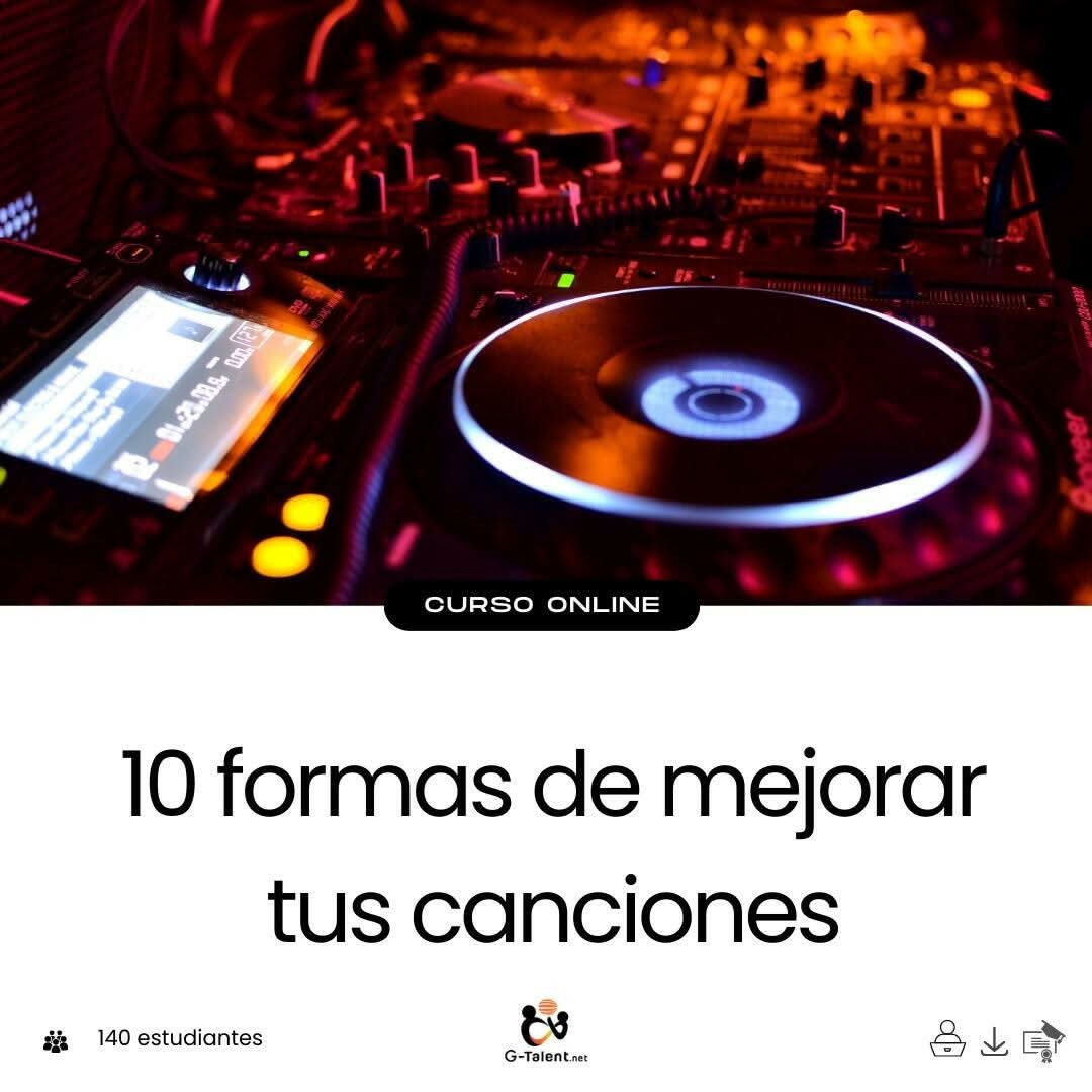 10 formas de mejorar tus canciones