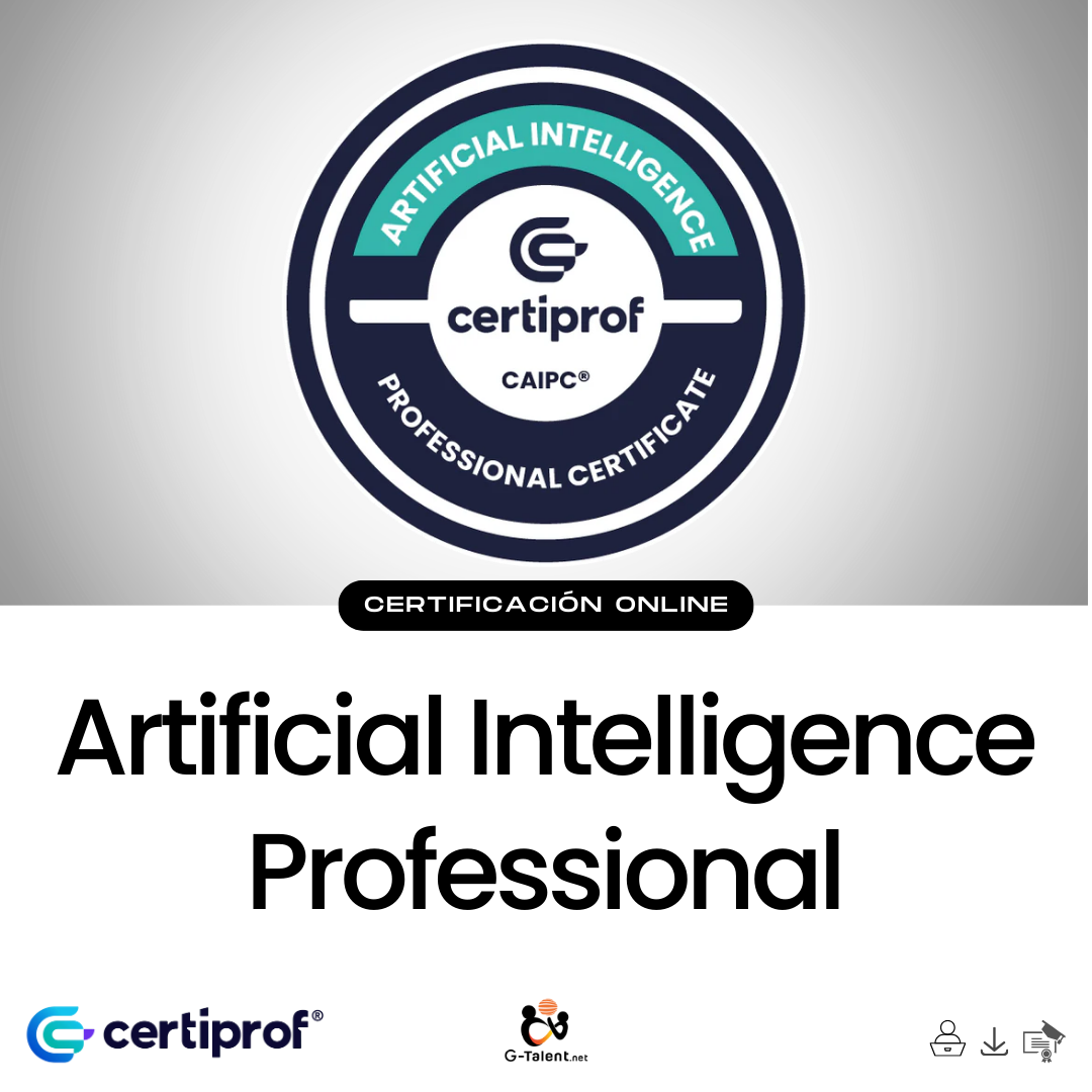 Certificación Artificial Intelligence Professional - CAIPC®