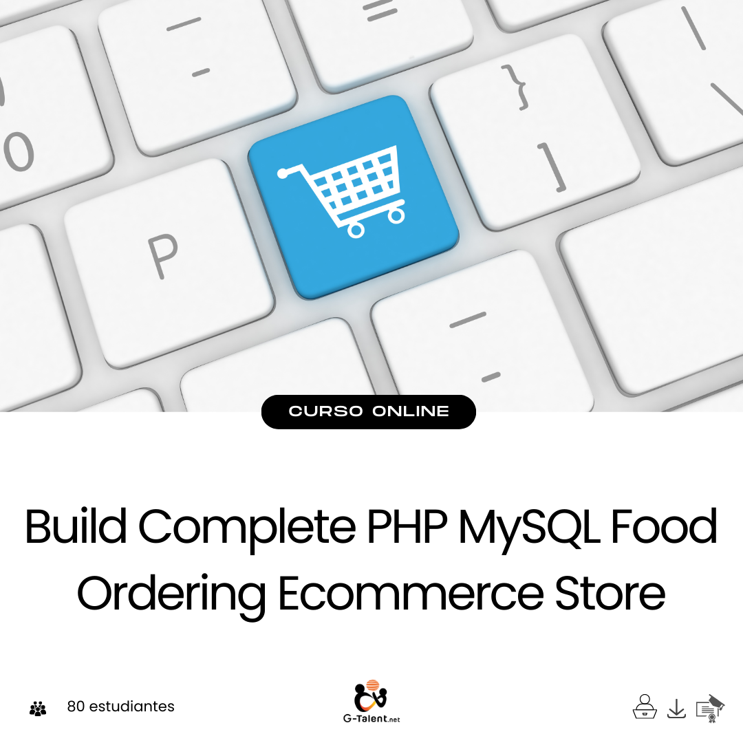 Build Complete PHP MySQL Food Ordering Ecommerce Store