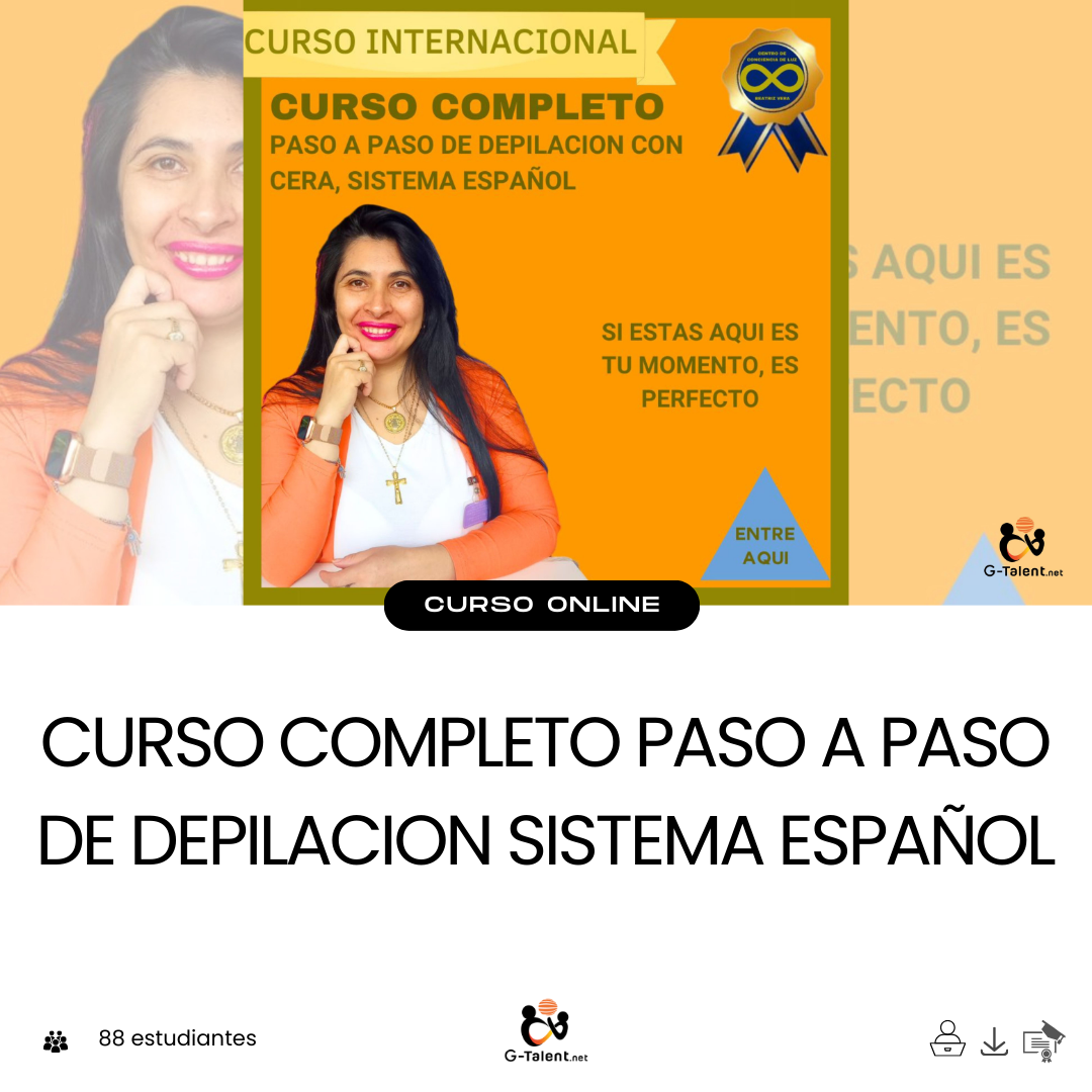 CURSO COMPLETO PASO A PASO DE DEPILACION SISTEMA ESPAÑOL