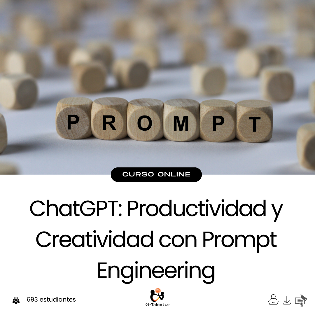 ChatGPT: Productividad y Creatividad con Prompt Engineering