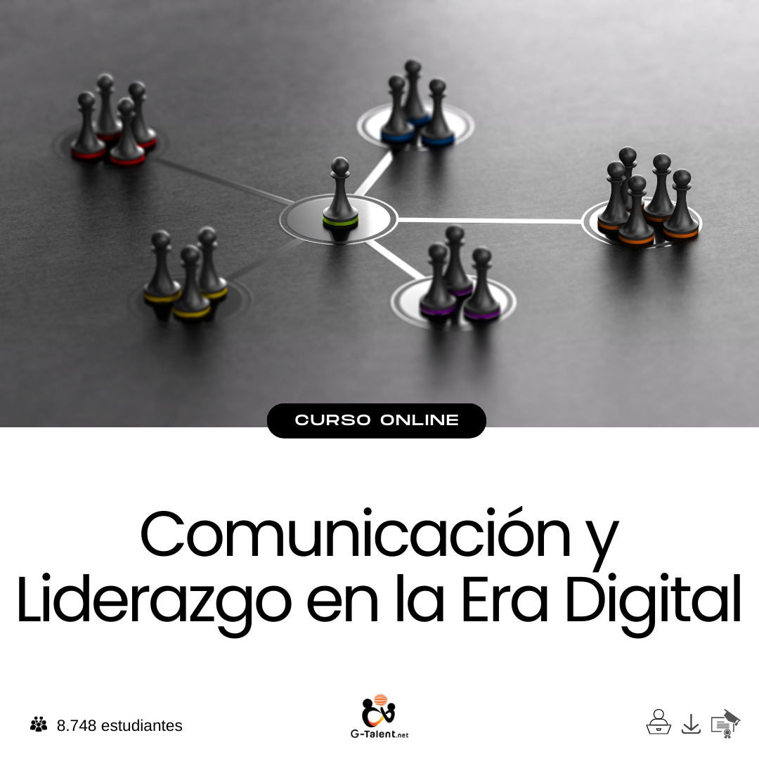 Comunicación y Liderazgo en la Era Digital.