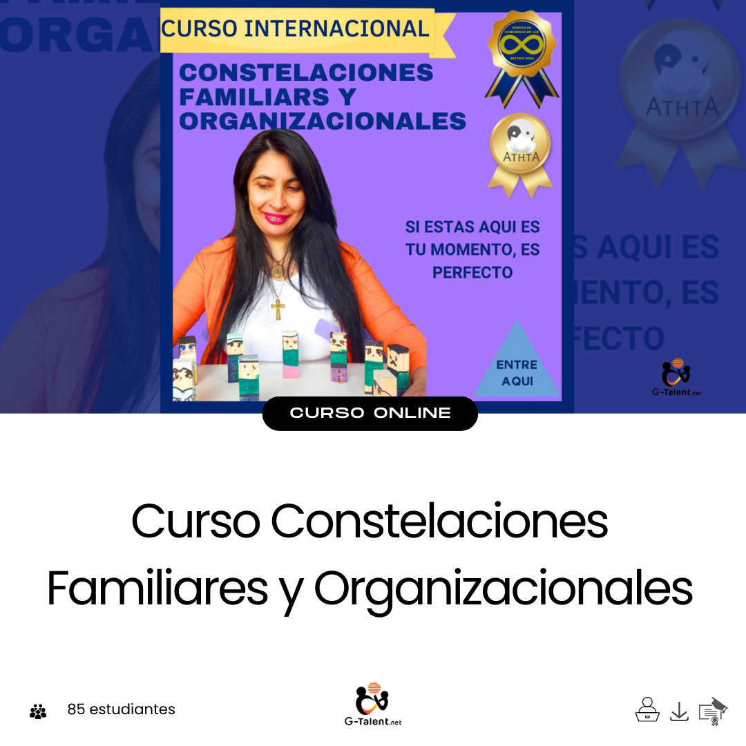 Curso Constelaciones Familiares y Organizacionales