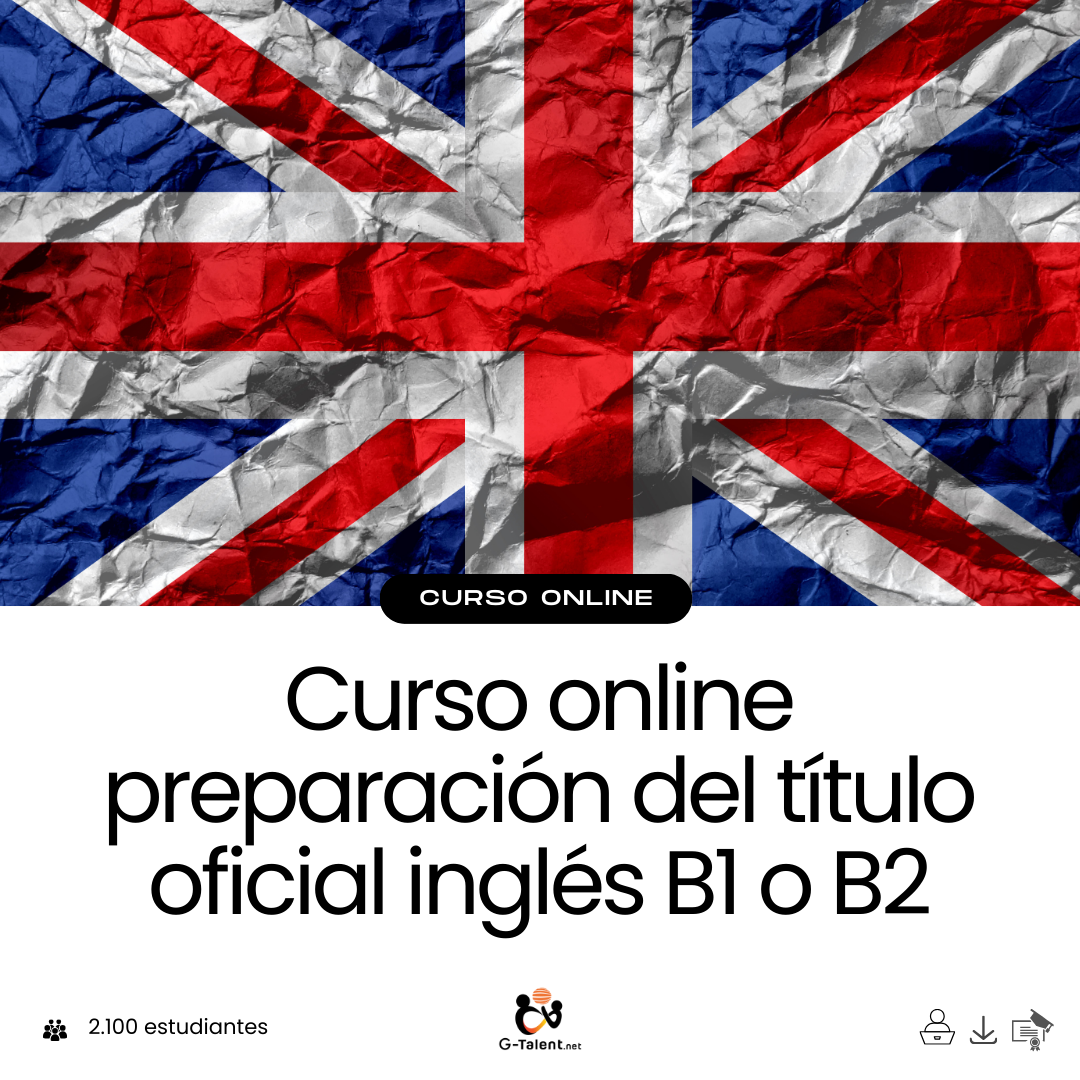 Preparación del título oficial inglés B1 o B2.