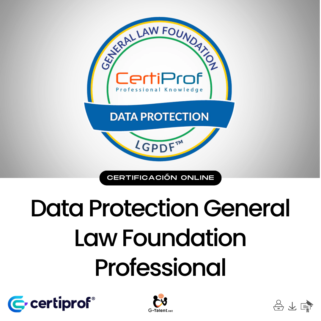 Certificación Data Protection General Law Foundation - LGPDF™