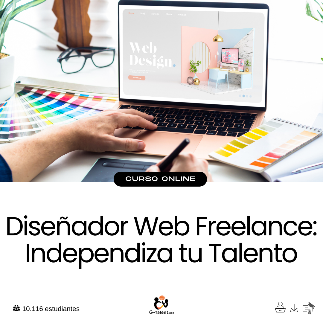 Diseñador Web Freelance: Independiza tu Talento.