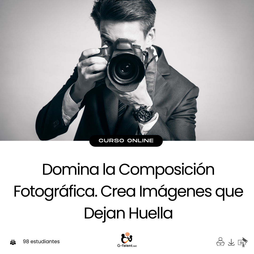 Domina la Composición Fotográfica. Crea Imágenes que Dejan Huella