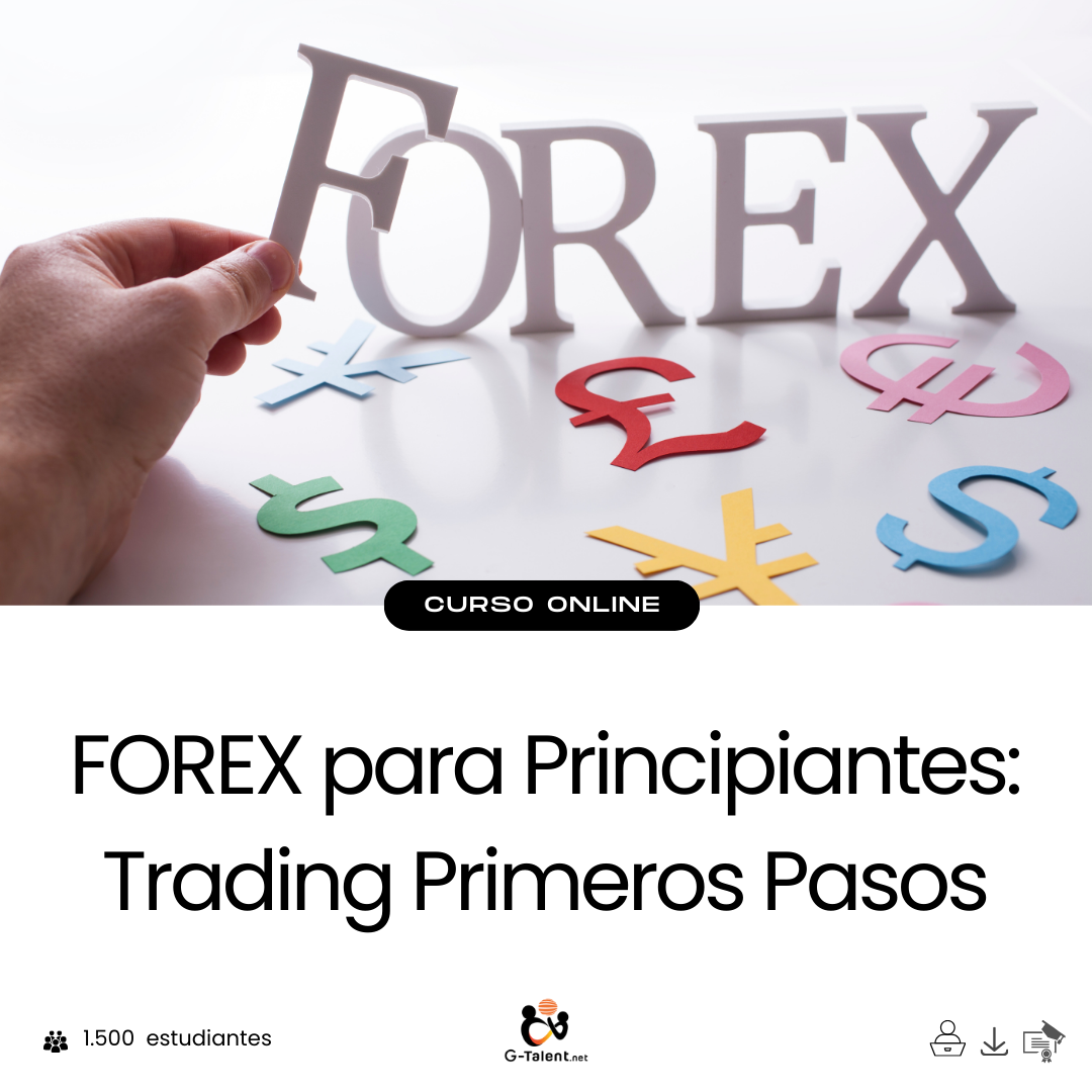 FOREX para Principiantes: Trading Primeros Pasos