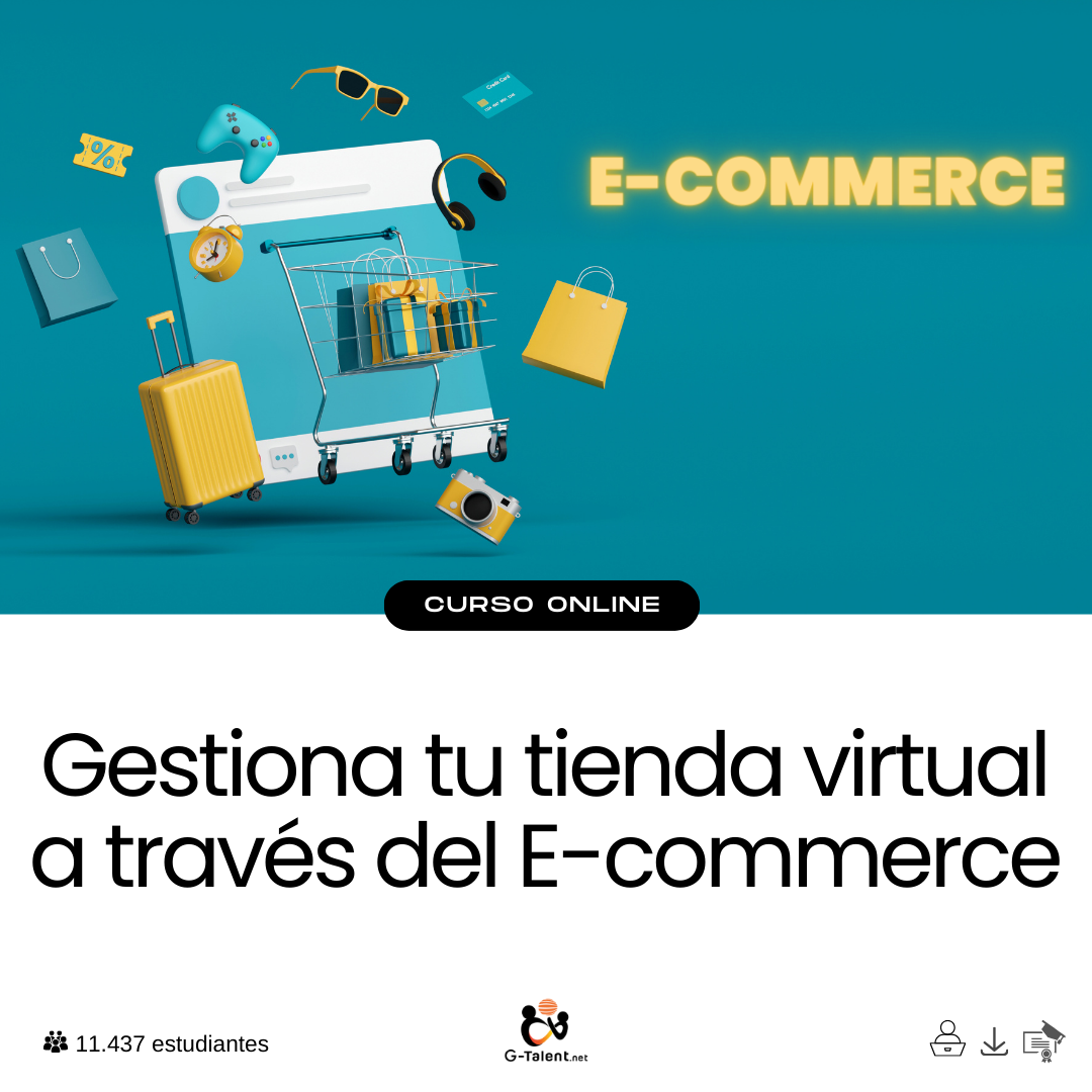 Gestiona tu tienda virtual a través del E-commerce.