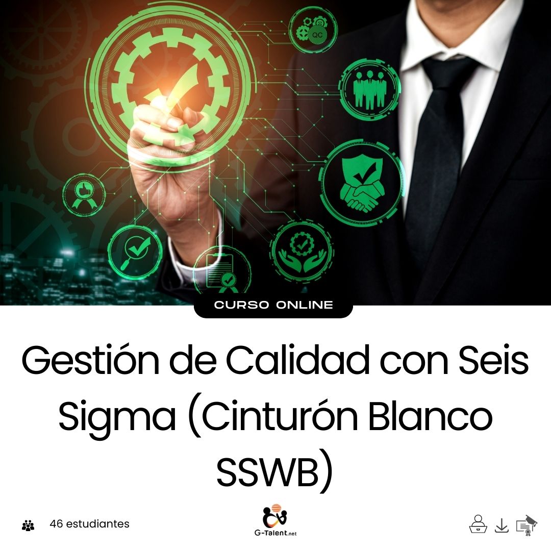 Gestión de Calidad con Seis Sigma (Cinturón Blanco SSWB)