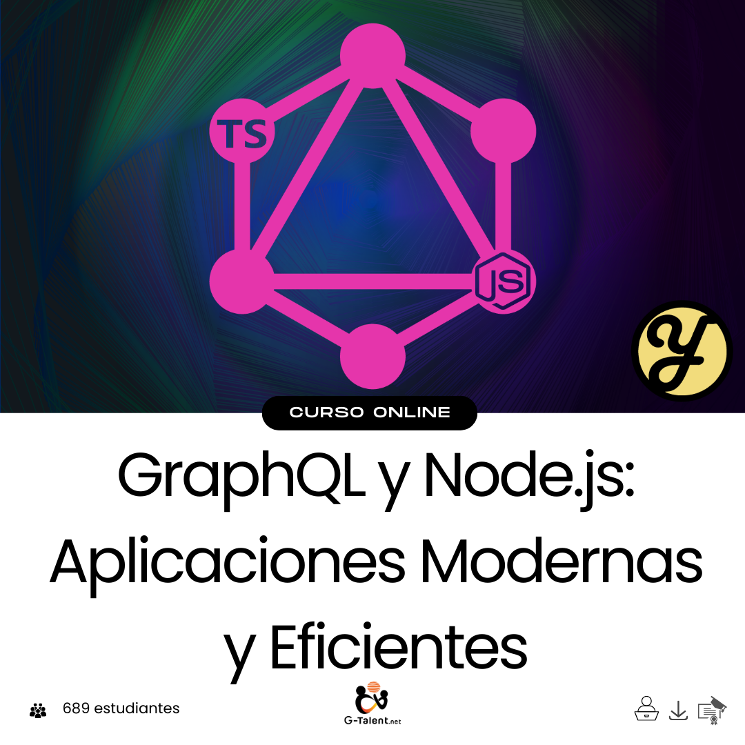 GraphQL y Node.js: Aplicaciones modernas y eficientes