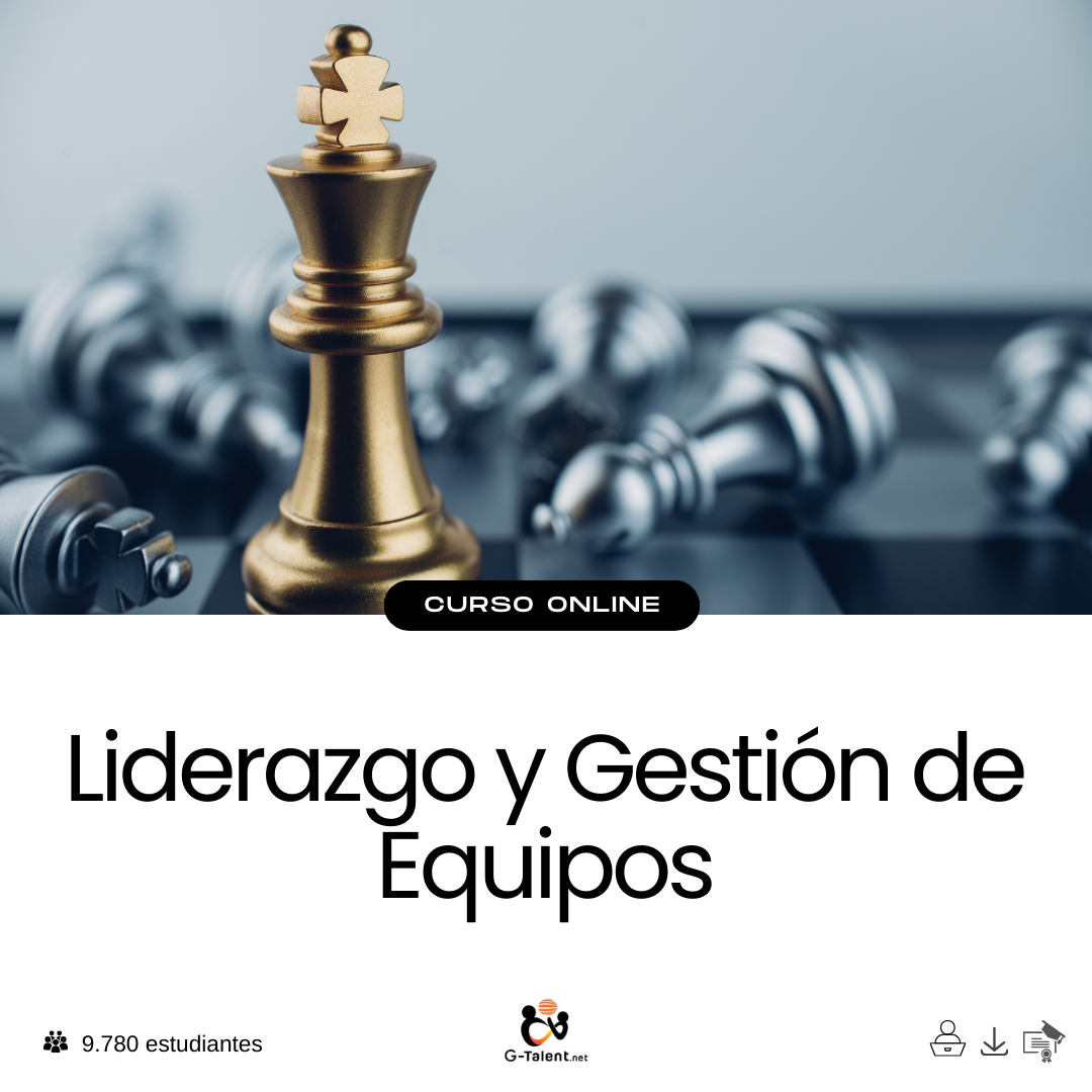 Liderazgo y Gestión de Equipos.