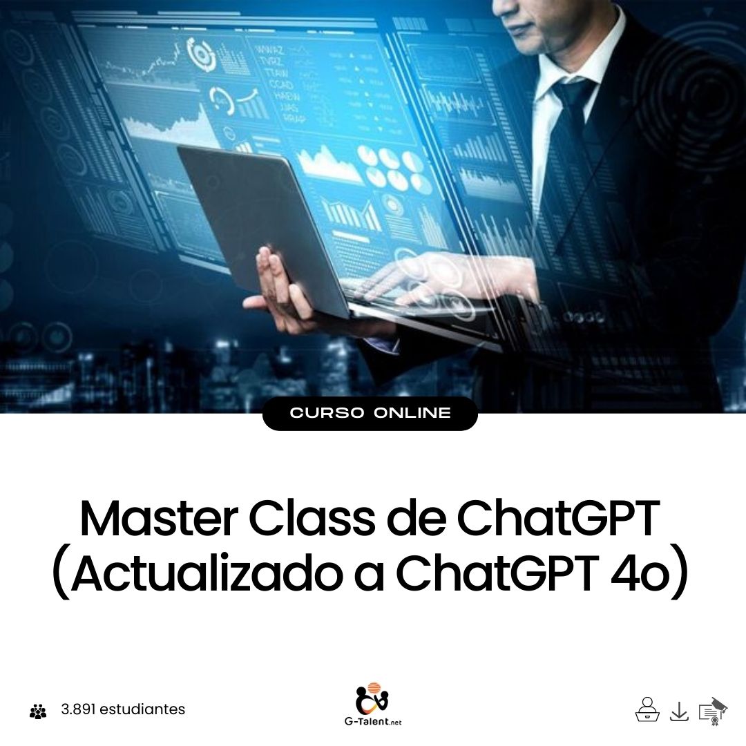 Master Class de ChatGPT (Actualizado a ChatGPT 4o).