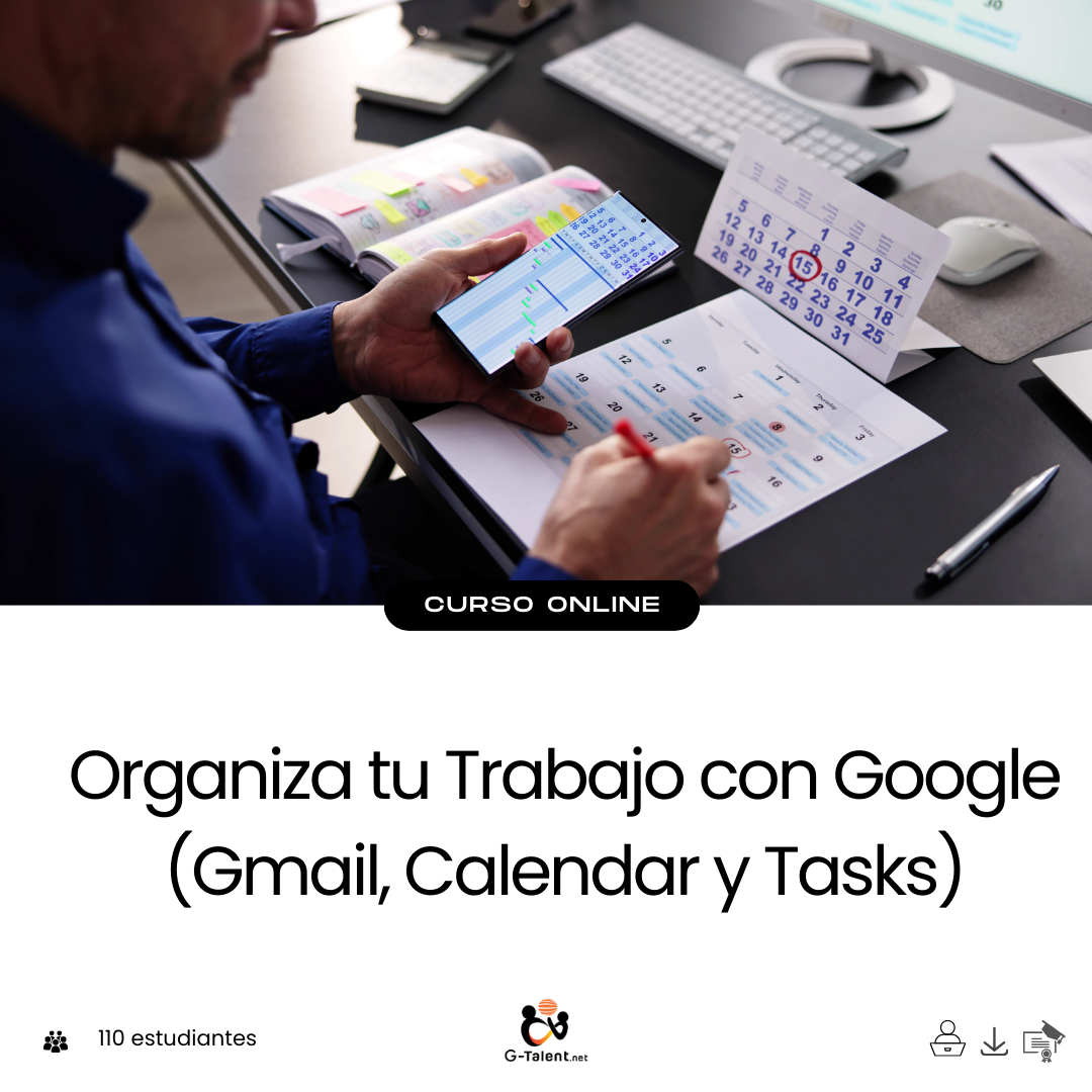 Organiza tu Trabajo con Google (Gmail, Calendar y Tasks)