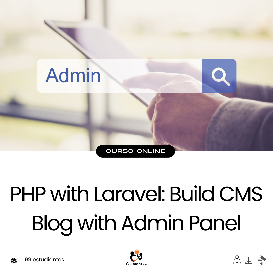 PHP with Laravel: Build CMS Blog with Admin Panel