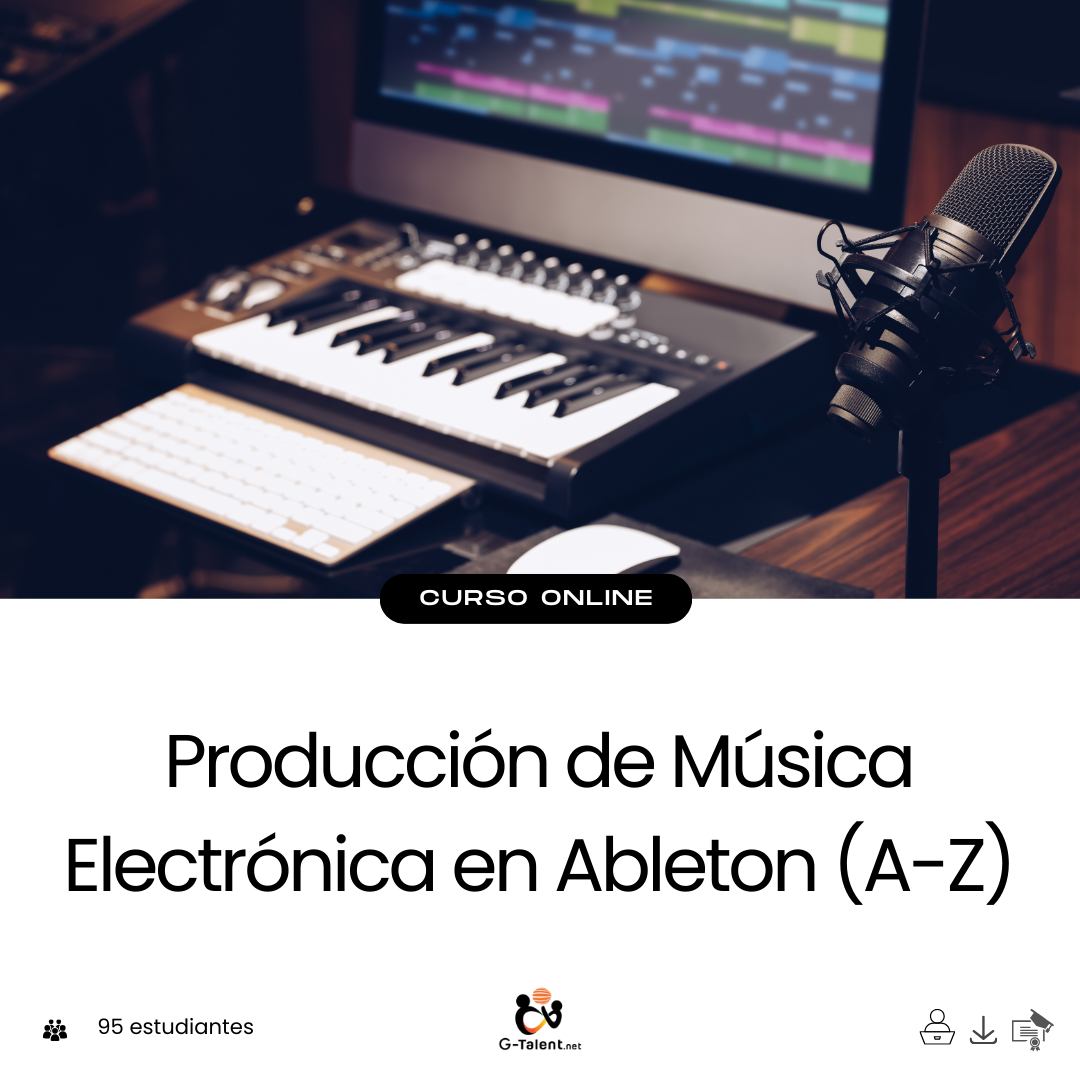 Producción de Música Electrónica en Ableton (A-Z)