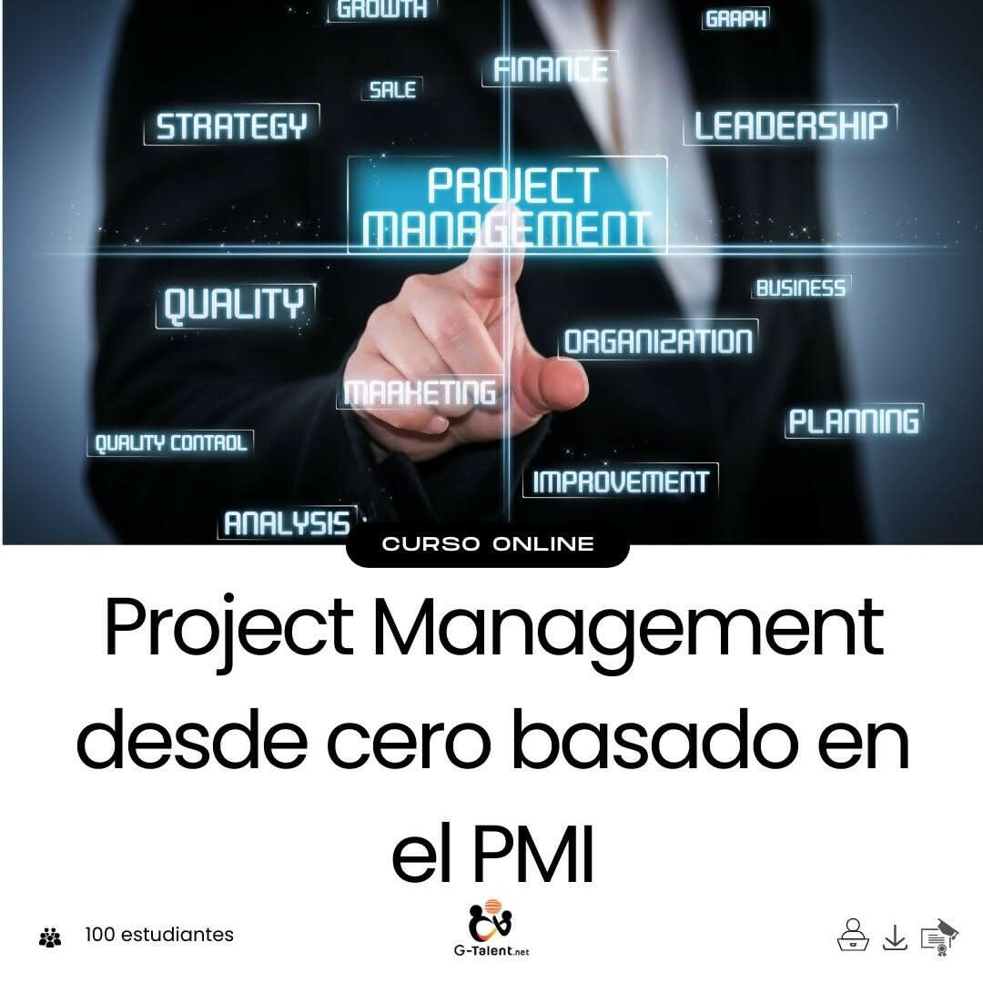 Project Management desde cero basado en el PMI