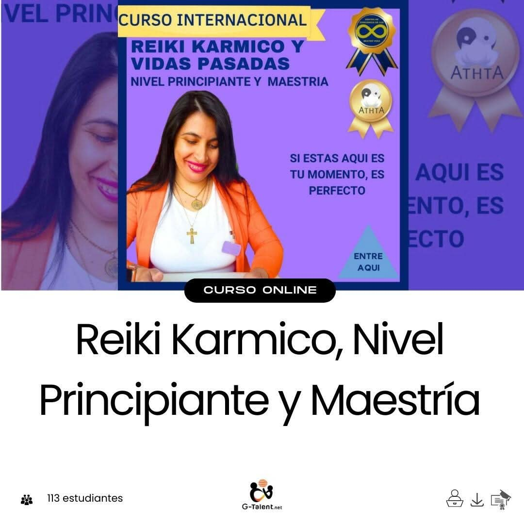 Reiki Karmico, Nivel Principiante y Maestría