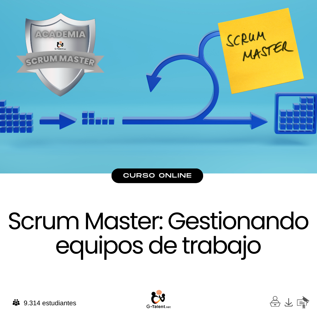 Scrum Master: Gestionando equipos de trabajo.