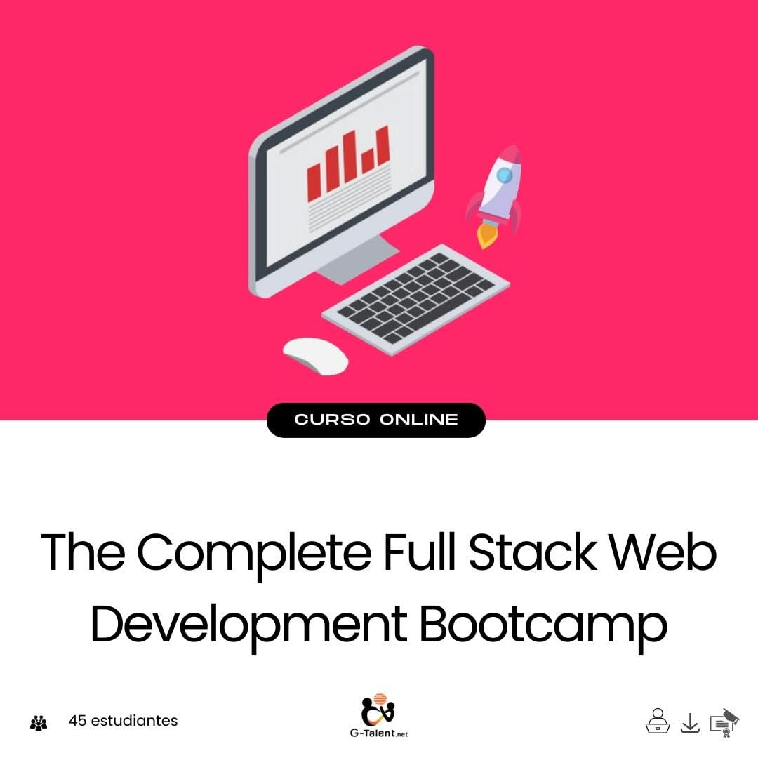 The Complete Full Stack Web Development Bootcamp