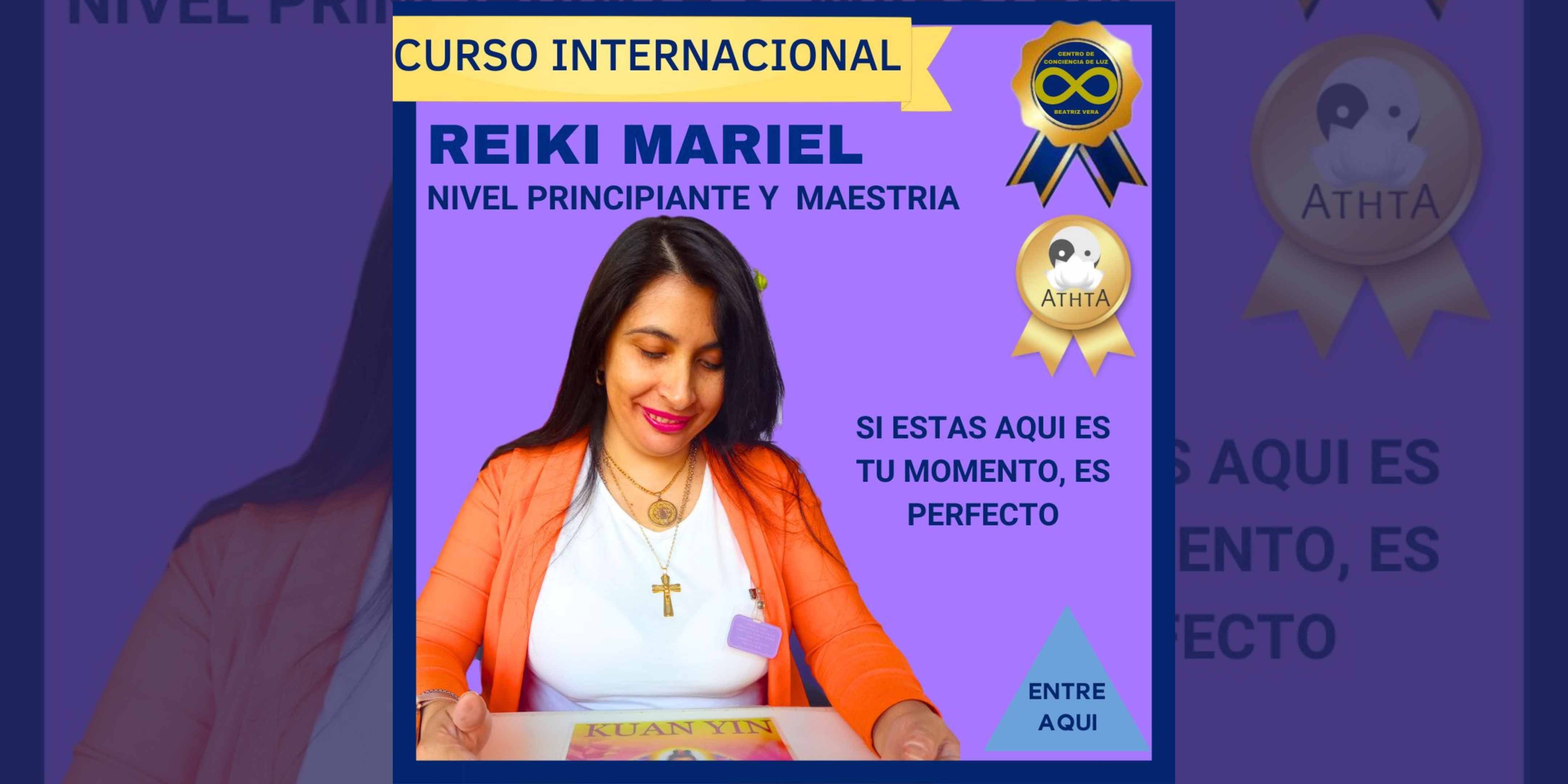 Sanando con la Madre María, Reiki Mariel con Maestría